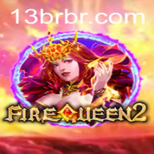 Discover the Fascinating World of FireQueen2: A Gaming Experience Like No Other
